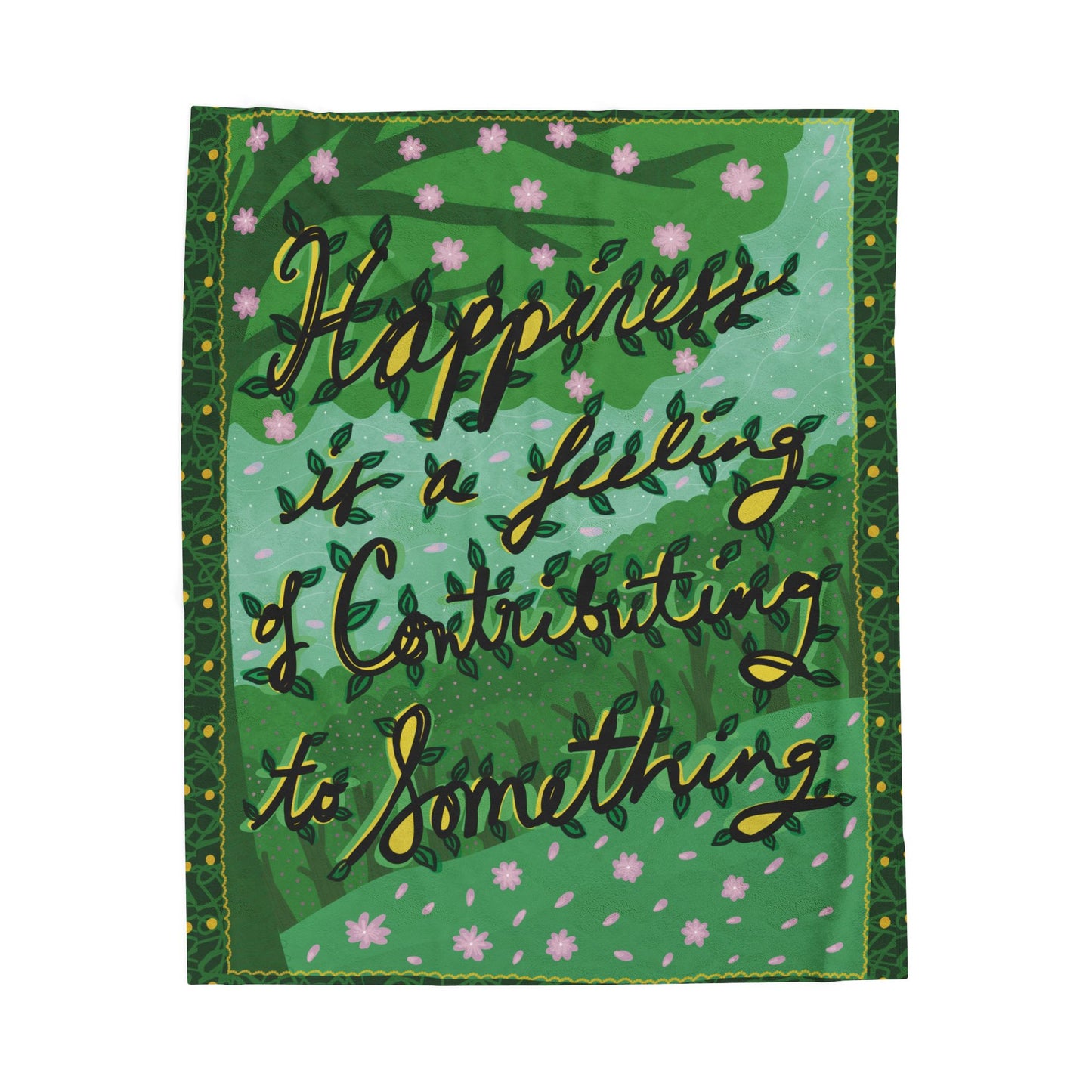 Velveteen Plush Blanket — Green Floral 'Happiness is a feeling of contributing to something' Throw